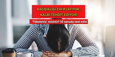 bagisikligi-zayiflatiyor-kalbi-tehdit-ediyor-tukenmis-misiniz-10-soruda-test-edin-33EVglRT.jpg